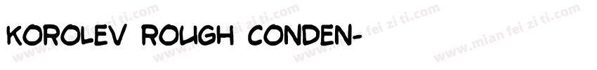 Korolev Rough Conden字体转换